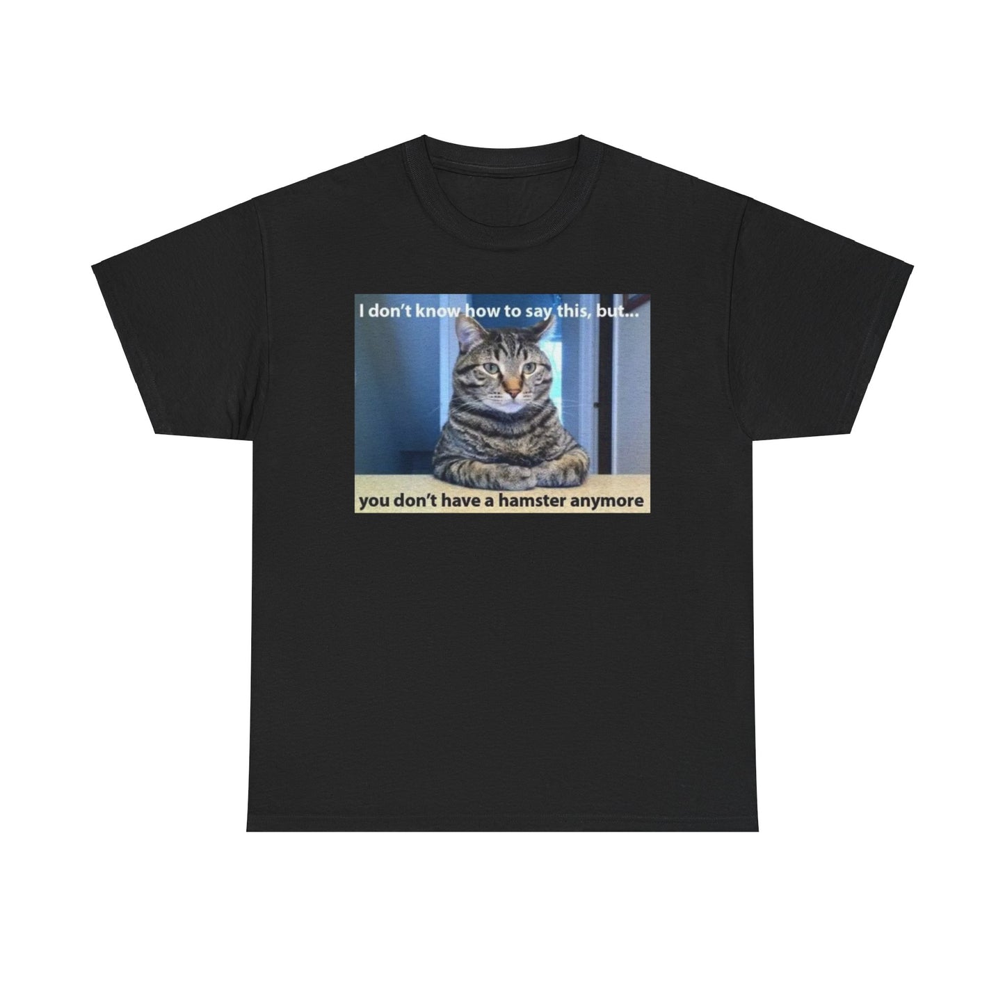 Hamster Eaten By Cat Unisex Heavy Cotton Tee